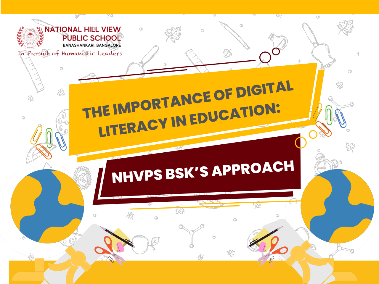 The Importance of Digital Literacy in Education NHVPS BSK’s Approach